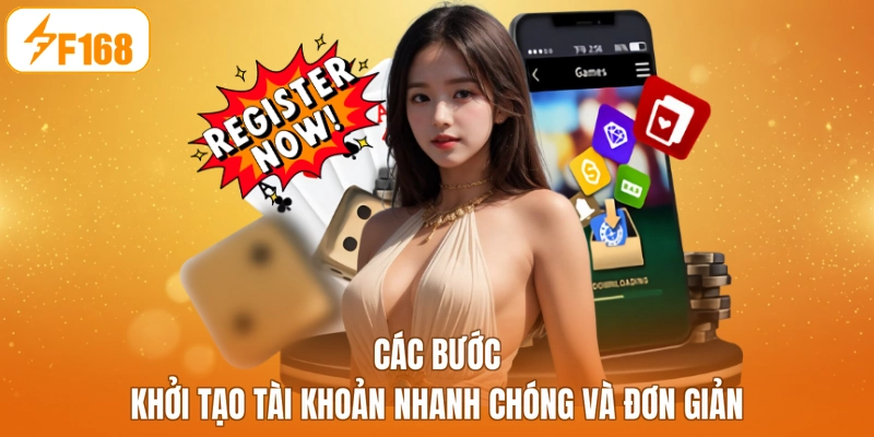 Các bước khởi tạo tài khoản nhanh chóng và đơn giản