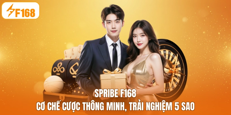 SPRIBE F168 - Cơ Chế Cược Thông Minh, Trải Nghiệm 5 Sao